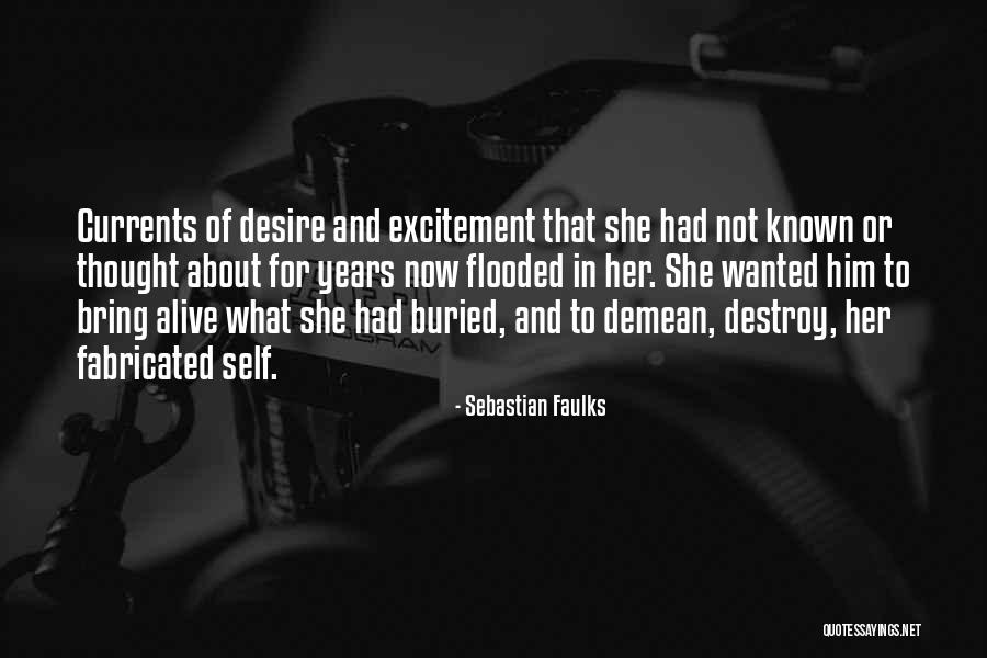 Pauldrons Of The Chosen Quotes By Sebastian Faulks Pauldrons Of The Chosen Quotes By Sebastian Faulks