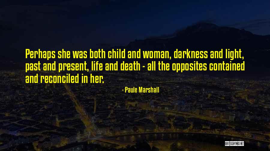 Paule Marshall Quotes 1839013