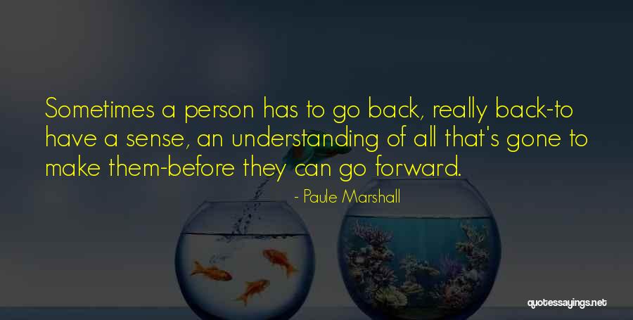 Paule Marshall Quotes 2128539