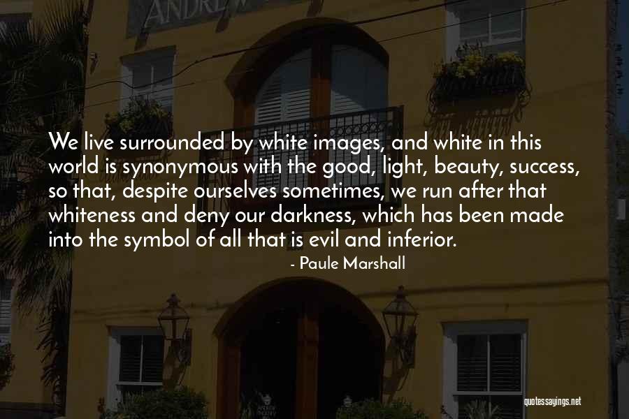 Paule Marshall Quotes 711670 Paule Marshall Quotes 711670