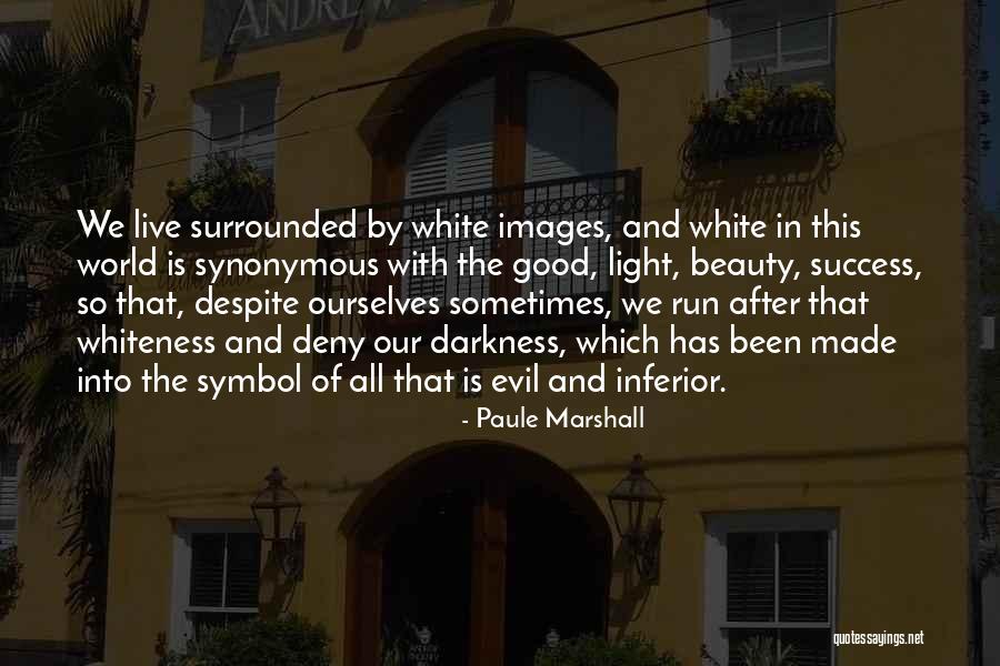 Paule Marshall Quotes 711670