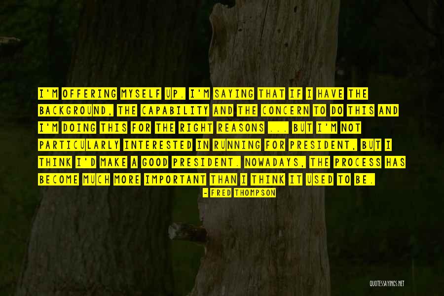 Pauliana Biana Quotes By Fred Thompson Pauliana Biana Quotes By Fred Thompson