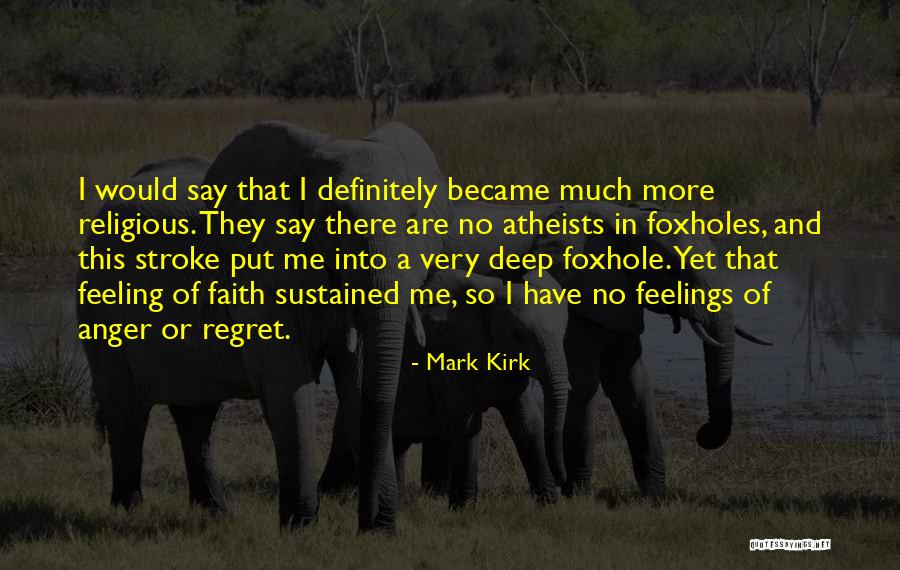 Pauliana Said Quotes By Mark Kirk Pauliana Said Quotes By Mark Kirk
