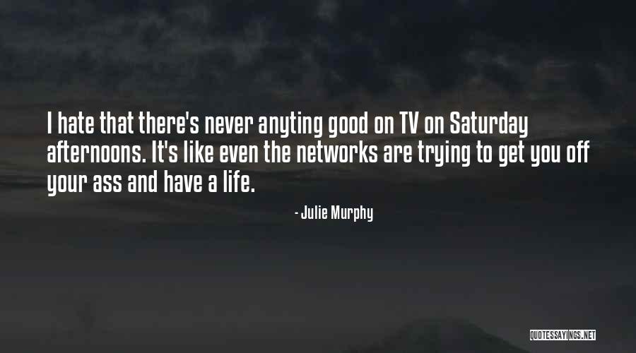 Paulies Restaurant Quotes By Julie Murphy Paulies Restaurant Quotes By Julie Murphy