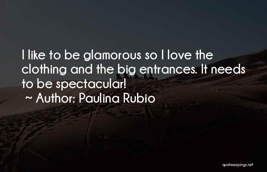 Paulina Rubio Quotes 2270265