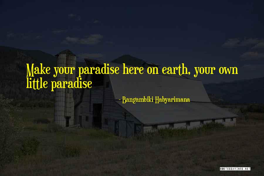 Paulina Sanchez Quotes By Bangambiki Habyarimana Paulina Sanchez Quotes By Bangambiki Habyarimana