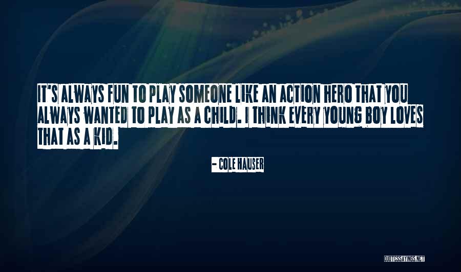 Pauline Capalbo Quotes By Cole Hauser Pauline Capalbo Quotes By Cole Hauser