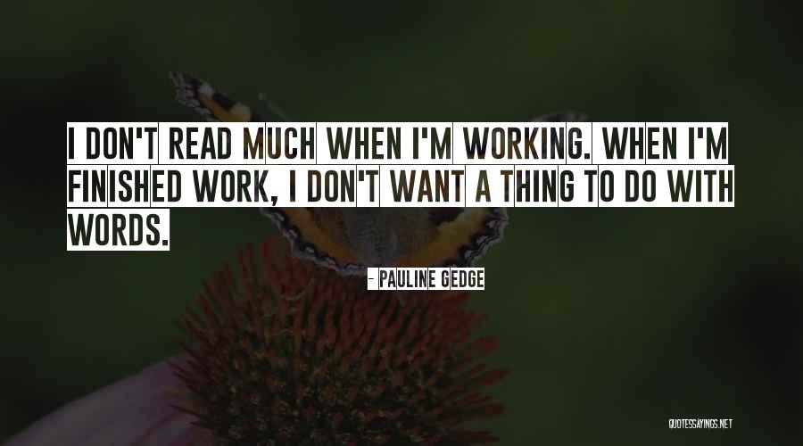 Pauline Gedge Quotes 2060262 Pauline Gedge Quotes 2060262