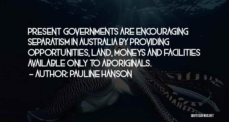 Pauline Hanson Quotes 1878914