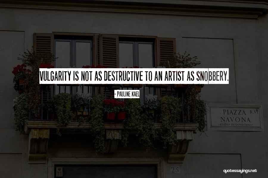 Pauline Kael Quotes 1392427 Pauline Kael Quotes 1392427