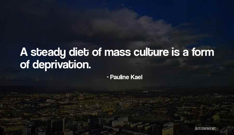 Pauline Kael Quotes 1555221 Pauline Kael Quotes 1555221