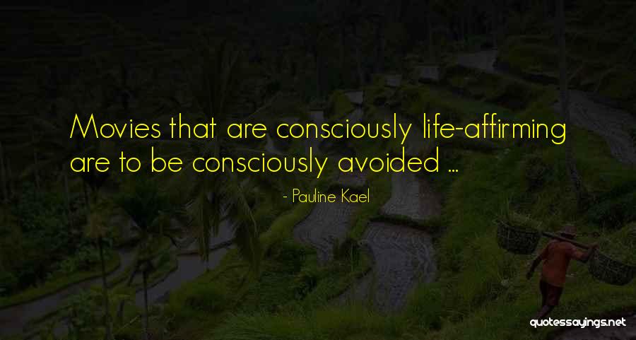 Pauline Kael Quotes 1600030 Pauline Kael Quotes 1600030