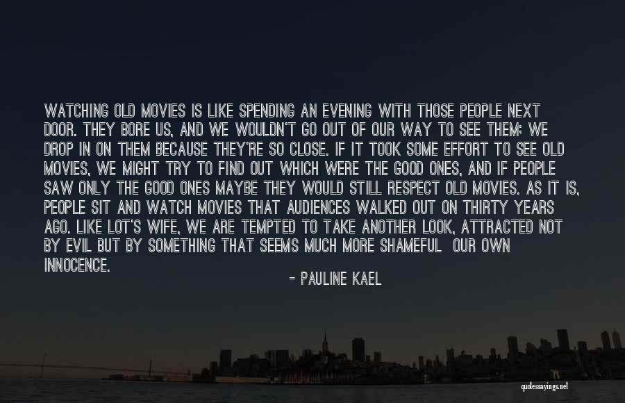 Pauline Kael Quotes 1775901 Pauline Kael Quotes 1775901