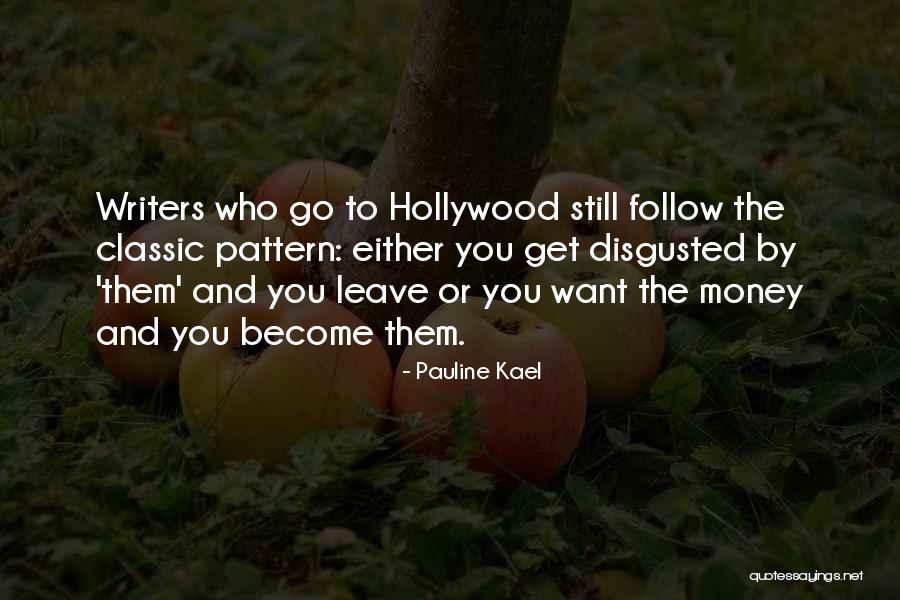 Pauline Kael Quotes 1776099 Pauline Kael Quotes 1776099