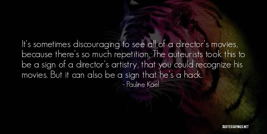 Pauline Kael Quotes 1790251 Pauline Kael Quotes 1790251