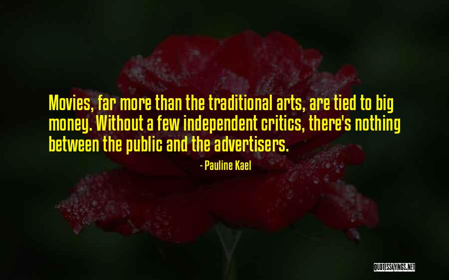 Pauline Kael Quotes 319566 Pauline Kael Quotes 319566
