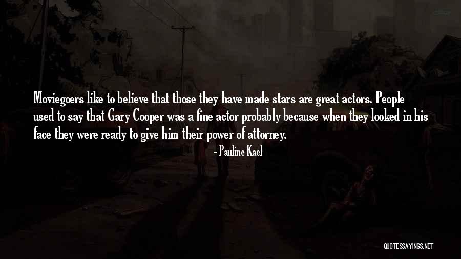Pauline Kael Quotes 785543 Pauline Kael Quotes 785543