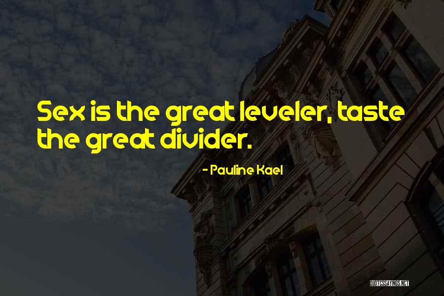 Pauline Kael Quotes 835488 Pauline Kael Quotes 835488