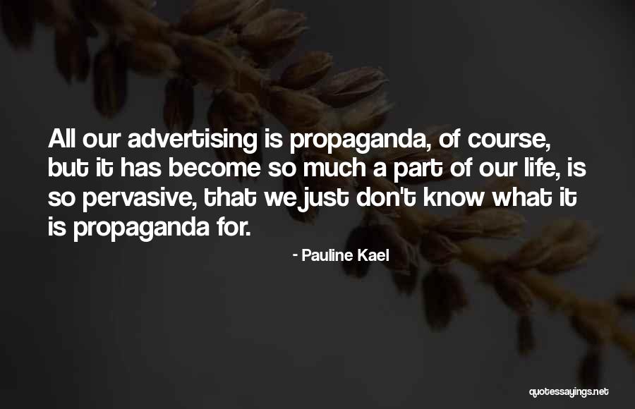 Pauline Kael Quotes 838857 Pauline Kael Quotes 838857