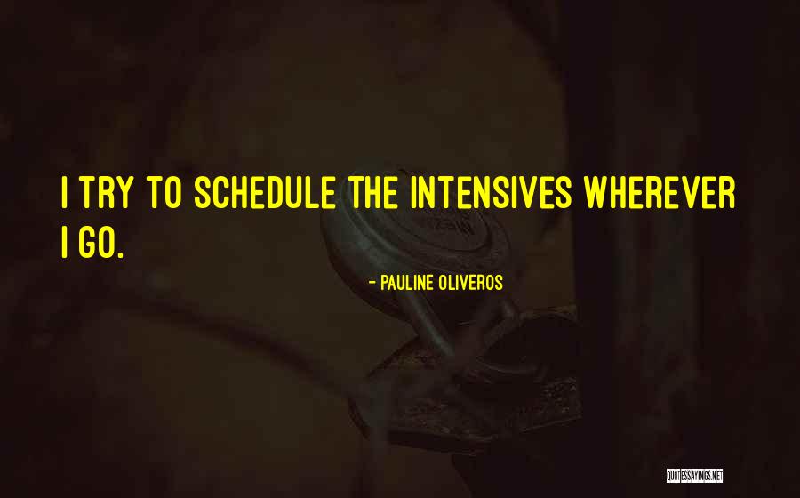 Pauline Oliveros Quotes 1979771 Pauline Oliveros Quotes 1979771