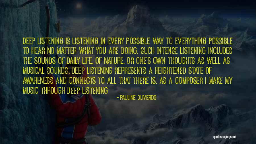 Pauline Oliveros Quotes 2224713 Pauline Oliveros Quotes 2224713