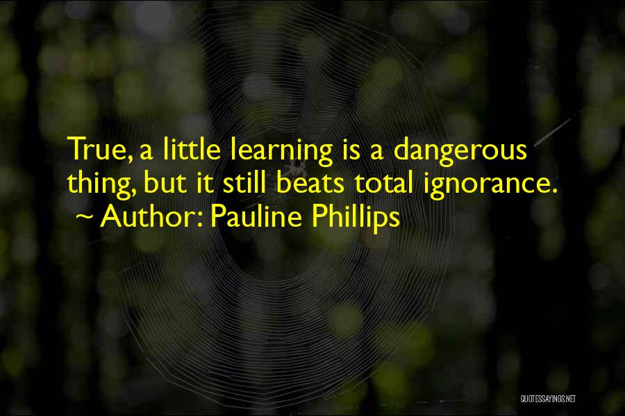 Pauline Phillips Quotes 1325209