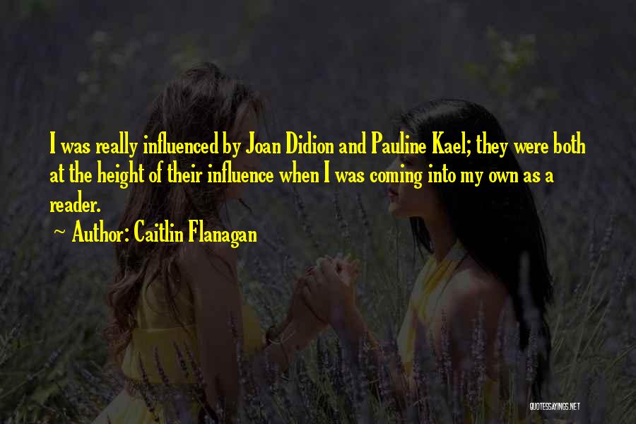 Pauline Quotes By Caitlin Flanagan