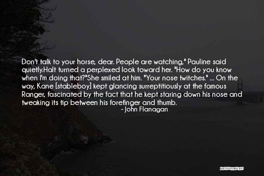 Pauline Quotes By John Flanagan