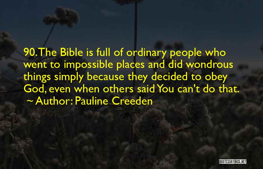 Pauline Quotes By Pauline Creeden