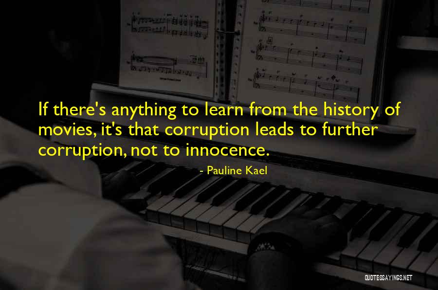 Pauline Quotes By Pauline Kael