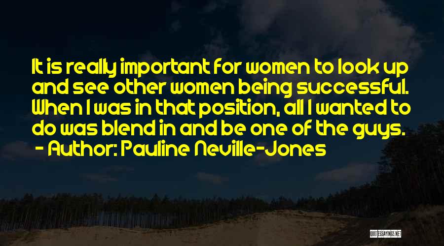 Pauline Quotes By Pauline Neville-Jones