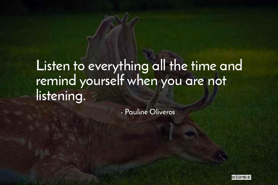Pauline Quotes By Pauline Oliveros Pauline Quotes By Pauline Oliveros
