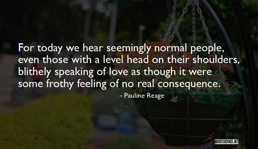 Pauline Quotes By Pauline Reage