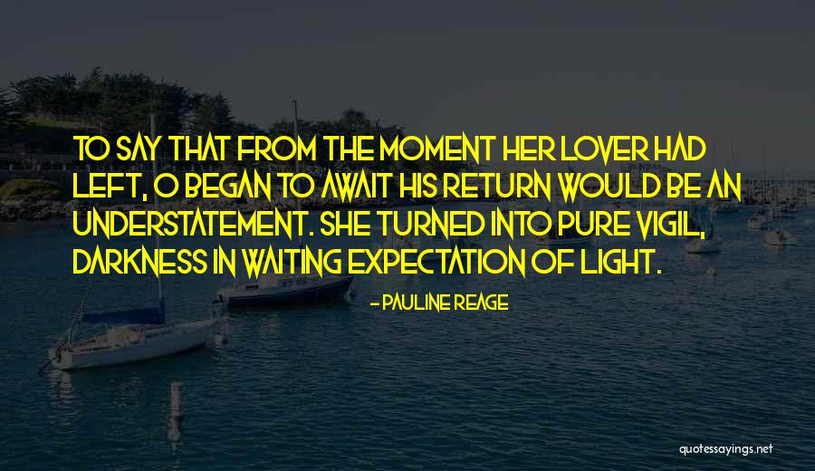 Pauline Quotes By Pauline Reage