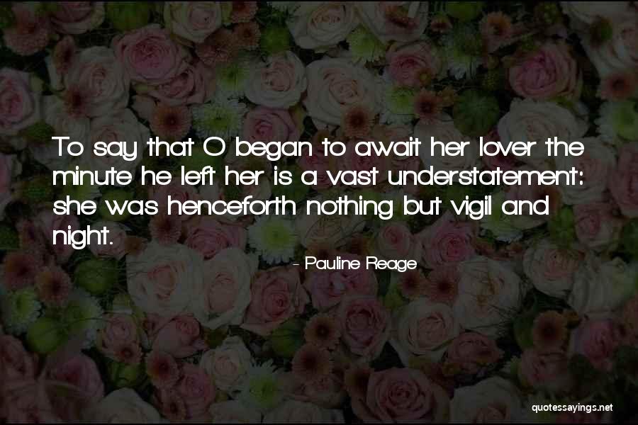 Pauline Quotes By Pauline Reage Pauline Quotes By Pauline Reage
