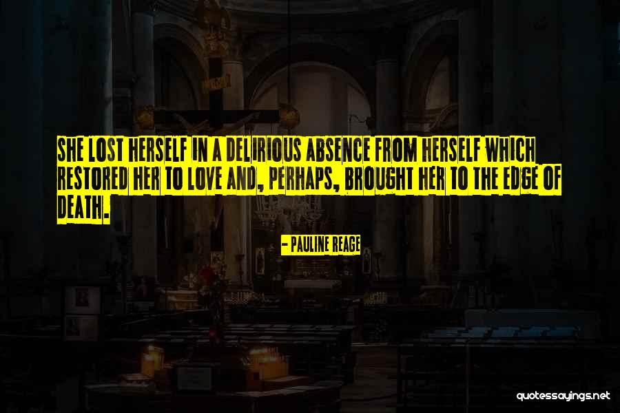 Pauline Reage Quotes 1177955 Pauline Reage Quotes 1177955