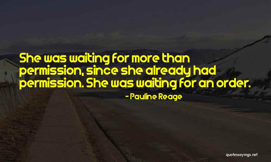 Pauline Reage Quotes 1777231