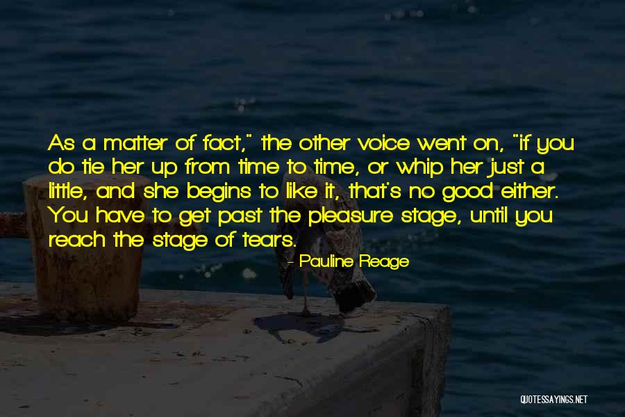 Pauline Reage Quotes 1899121 Pauline Reage Quotes 1899121