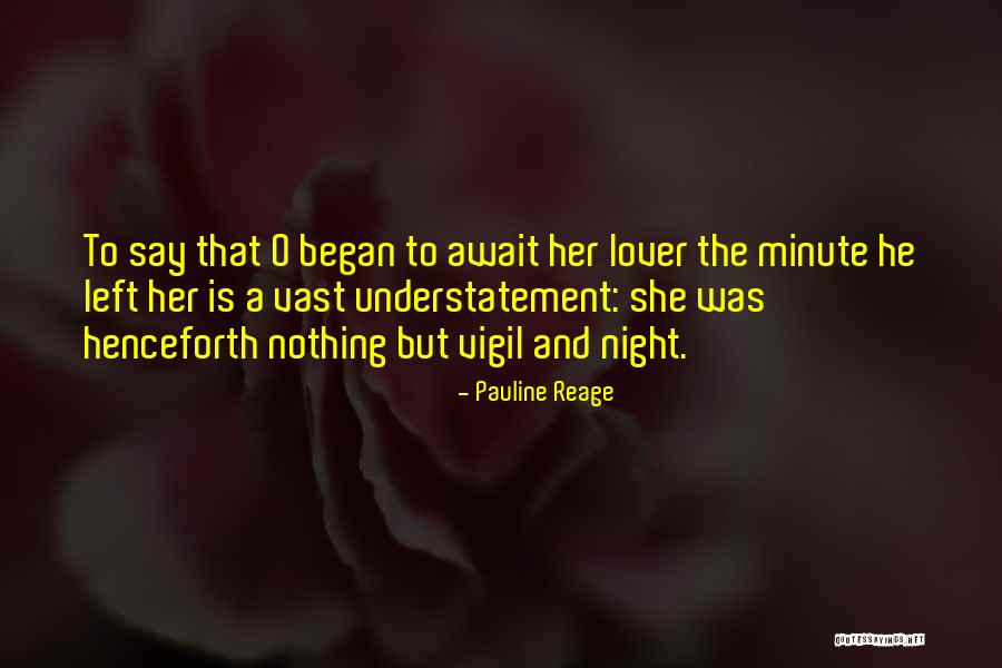 Pauline Reage Quotes 597785