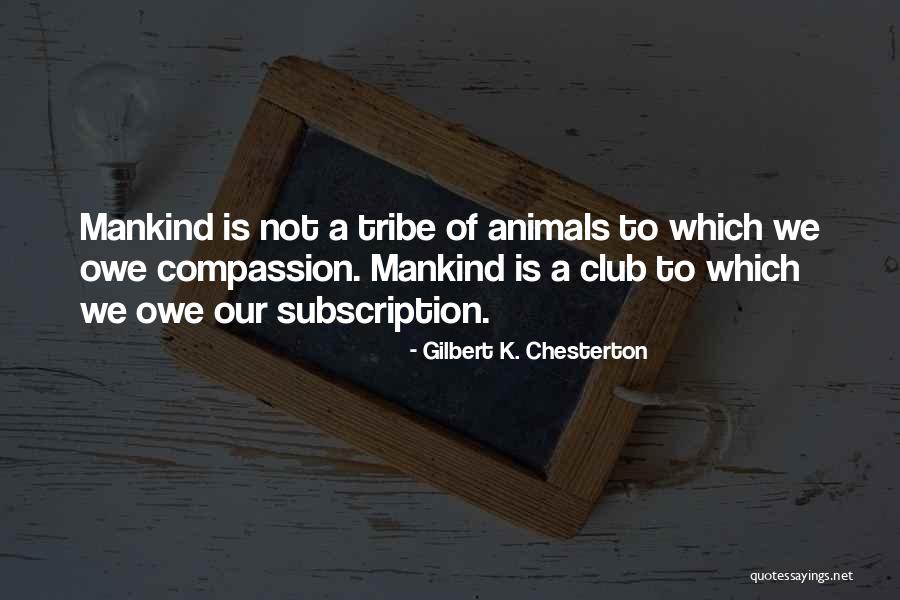 Paulistas Quotes By Gilbert K. Chesterton Paulistas Quotes By Gilbert K. Chesterton