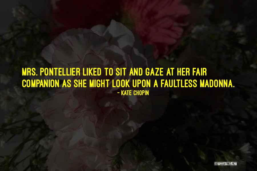 Paulistas Quotes By Kate Chopin Paulistas Quotes By Kate Chopin