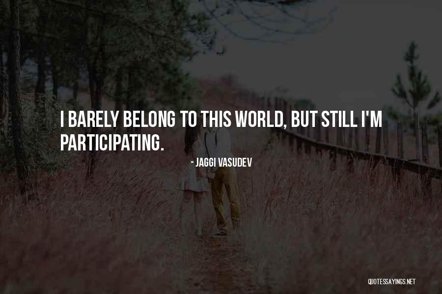 Paulius Drungilas Quotes By Jaggi Vasudev Paulius Drungilas Quotes By Jaggi Vasudev