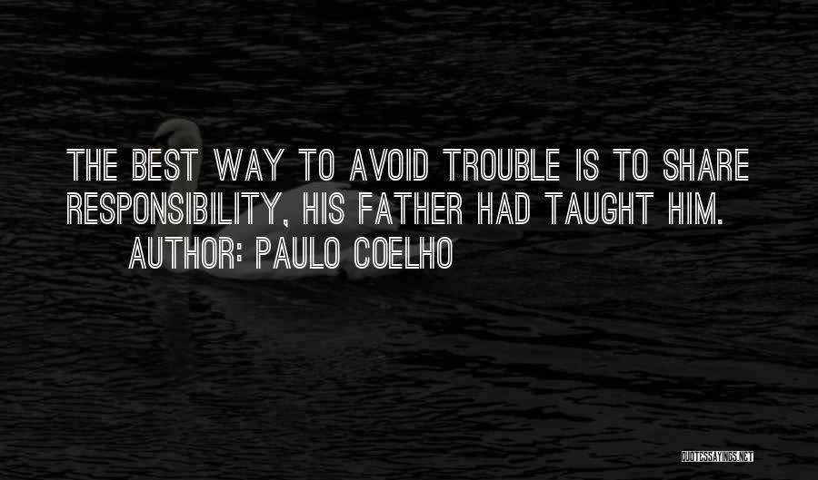 Paulo Coelho Best Quotes By Paulo Coelho