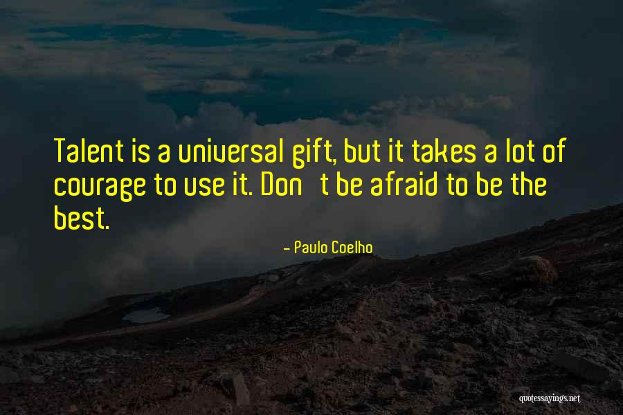 Paulo Coelho Best Quotes By Paulo Coelho