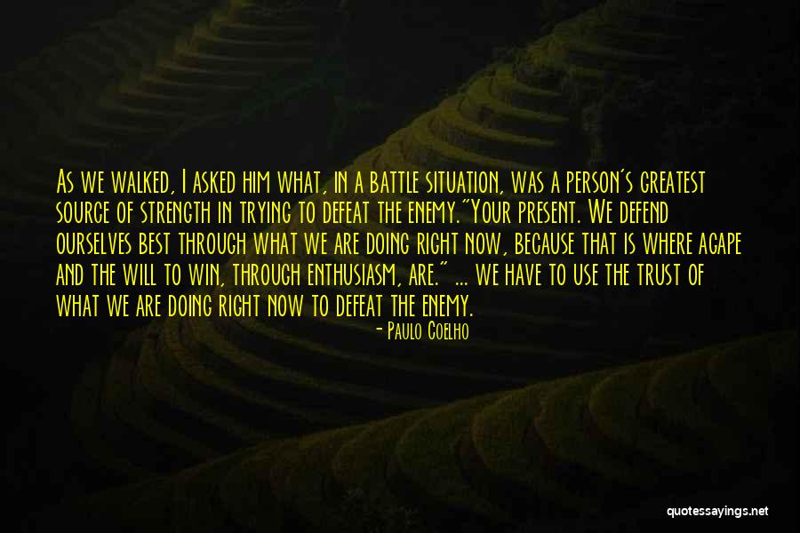 Paulo Coelho Best Quotes By Paulo Coelho