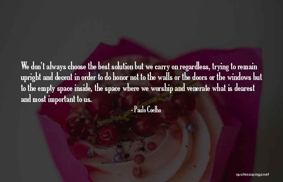 Paulo Coelho Best Quotes By Paulo Coelho