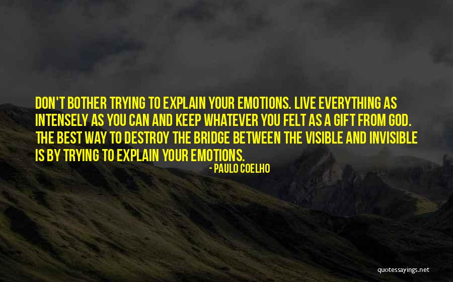 Paulo Coelho Best Quotes By Paulo Coelho