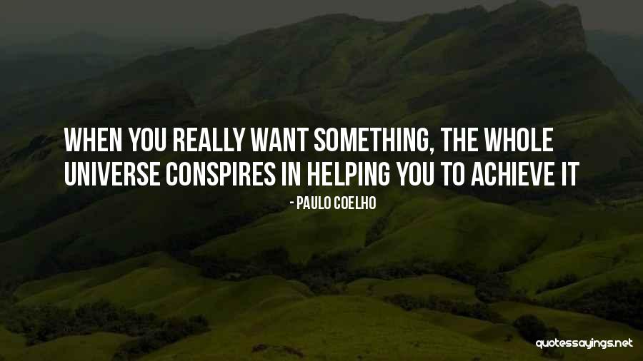 Paulo Coelho Conspires Quotes By Paulo Coelho Paulo Coelho Conspires Quotes By Paulo Coelho