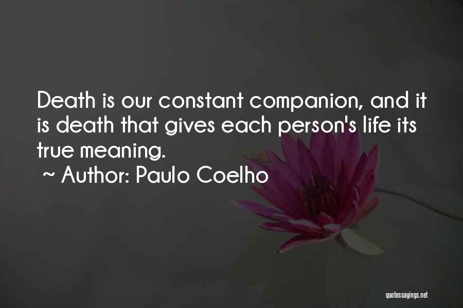 Paulo Coelho Life Quotes By Paulo Coelho