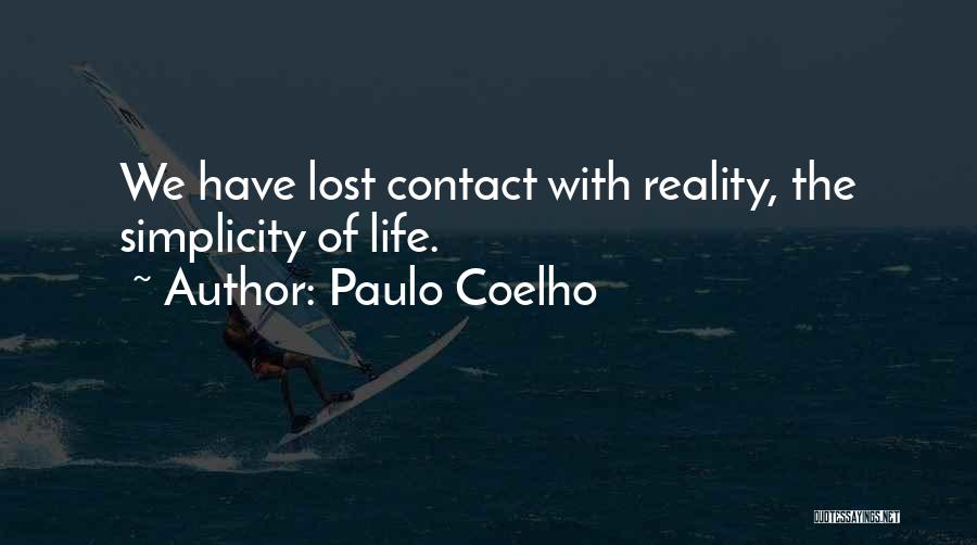 Paulo Coelho Life Quotes By Paulo Coelho